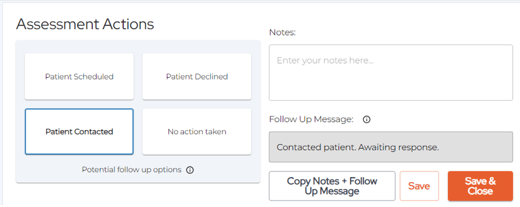 Assessment Actions - Patient Contacted